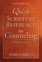 Quick Scripture Reference for Counseling - John G Kruis