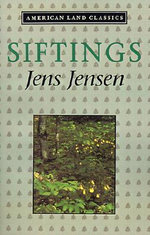 Siftings : American Land Classics - Jens Jensen