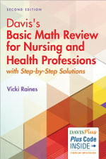 Davis Basic Math Review for Nurses 2e - Raines
