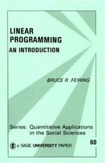 Linear Programming : An Introduction - Bruce R. Feiring
