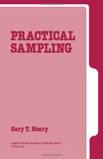 Practical Sampling : Applied Social Research Methods - Gary T. Henry