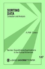 Sorting Data : Collection and Analysis - Anthony (Tony) P. (Peter) M. (MacMillan) Coxon