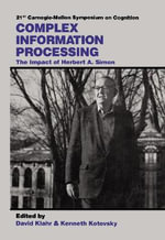 Complex Information Processing : The Impact of Herbert A. Simon - David Klahr
