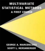 Multivariate Statistical Methods : A First Course - George A. Marcoulides