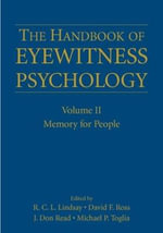 The Handbook of Eyewitness Psychology: Volume II : Memory for People - David F. Ross