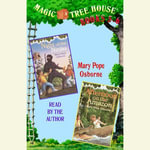 Magic Tree House: Books 5 and 6 : Night of the Ninjas, Afternoon on the Amazon - Mary Pope Osborne