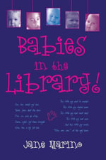 Babies in the Library! - Jane Marino