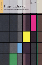 Frege Explained : Ideas Explained - Joan Weiner