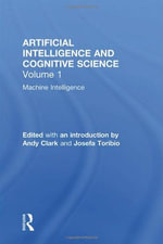 Artificial Intelligence : Perspectives on the Computational Model - Andy Clark
