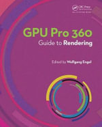 GPU Pro 360 Guide to Rendering - Wolfgang Engel