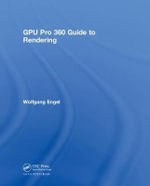 GPU Pro 360 Guide to Rendering - Wolfgang Engel