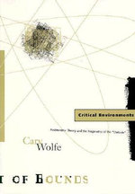 Critical Environments : Postmodern Theory and the Pragmatics of the 