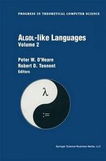 ALGOL-Like Languages : Progress in Theoretical Computer Science - Peter O'Hearn