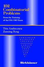 102 Combinatorial Problems : From the Training of the USA IMO Team - Titu Andreescu
