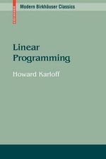 Linear Programming : Modern Birkhauser Classics - Howard Karloff