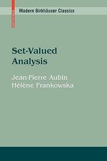 Set-Valued Analysis : Modern Birkhauser Classics - Helene Frankowska