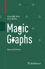 Magic Graphs - Alison M. Marr