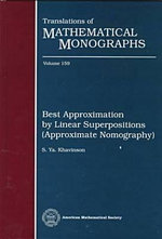 Best Approximation by Linear Superpositions : Approximate Nomography : Translations of Mathematical Monographs - S.Ya Khavinson