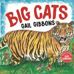Big Cats - Gail Gibbons