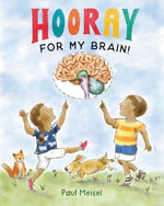 Hooray for My Brain! - Paul Meisel
