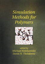 Simulation Methods for Polymers - Michael Kotelyanskii