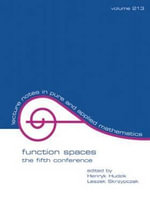 Function Spaces : The Fifth Conference - Henryk  Hudzik