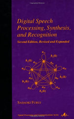 Digital Speech Processing : Synthesis, and Recognition, Second Edition,  - Sadaoki Furui
