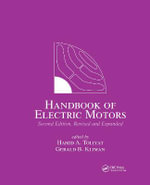 Handbook of Electric Motors : Electrical and Computer Engineering - Hamid A. Toliyat