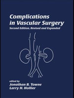 Complications in Vascular Surgery : No Series - Jonathan B.  Towne