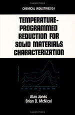 Tempature-Programmed Reduction for Solid Materials Characterization : Chemical Industries - Alan Jones
