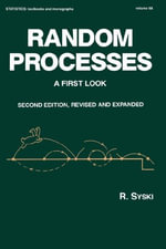 Random Processes : A First Look, Second Edition,  - Syski