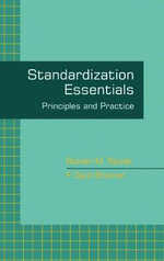Standardization Essentials : Principles and Practice - Steven M. Spivak