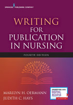 Writing for Publication in Nursing - Marilyn H. Oermann