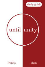 Until Unity - Francis Chan