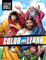 The Action Bible Color and Learn : Action Bible - David C Cook