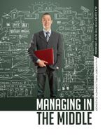 Managing in the Middle - Robert Farrell