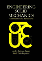 Engineering Solid Mechanics : Fundamentals and Applications - Abdel-Rahman A. Ragab