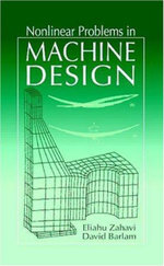 Nonlinear Problems in Machine Design - David M. Barlam
