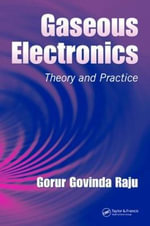 Electrical and Computer Engineering : Theory and Practice - Gorur Govinda Raju