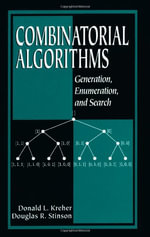 Combinatorial Algorithms : Generation, Enumeration, and Search - Donald L. Kreher