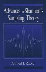 Advances in Shannon's Sampling Theory - Ahmed I. Zayed