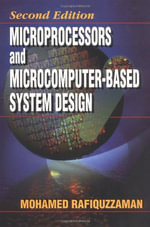 Microprocessors and Microcomputer-Based System Design - Mohamed Rafiquzzaman