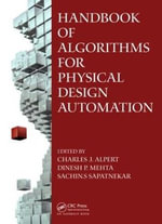 Handbook of Algorithms for Physical Design Automation - Charles J. Alpert