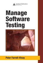 Manage Software Testing - Peter Farrell-Vinay