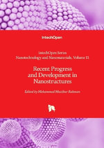 Recent Progress and Development in Nanostructures - Jung Huang