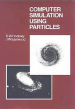 Computer Simulation Using Particles - R.W Hockney