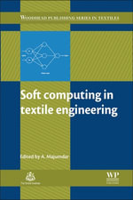 Soft Computing in Textile Engineering : Woodhead Publishing Series in Textiles - Abhijit Majumdar