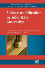 Surface Modification by Solid State Processing - Telmo G. Santos