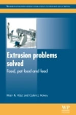 Extrusion Problems Solved : Food, Pet Food and Feed - M N Riaz