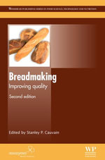 Breadmaking : Improving Quality - Stanley P. Cauvain